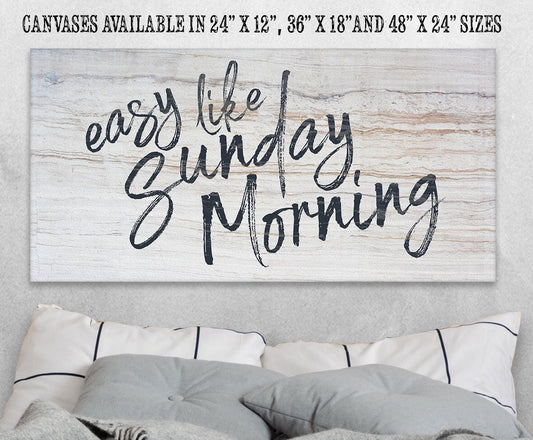 Easy Like Sunday Morning - Canvas | Lone Star Art.