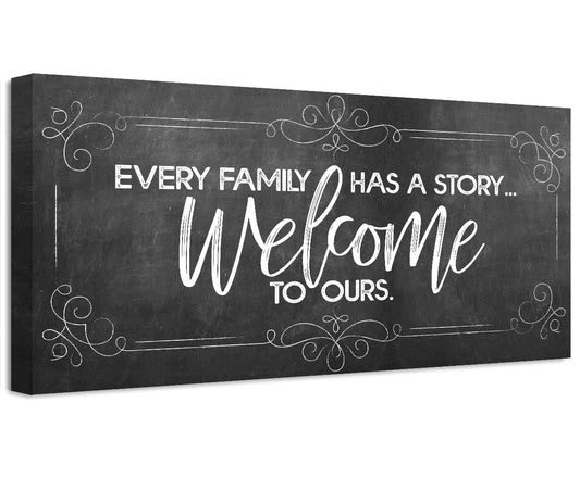 Every Family Has A Story - Canvas | Lone Star Art.