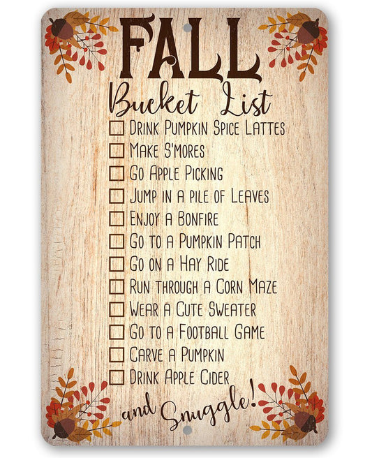 Fall Bucket List - Metal Sign | Lone Star Art.