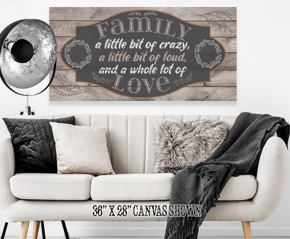 Family A Little Bit of Crazy - Canvas | Lone Star Art.