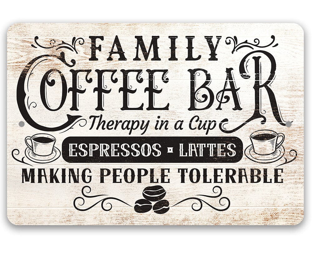 Family Coffee Bar, Therapy in a Cup - Metal Sign - Lone Star Art
