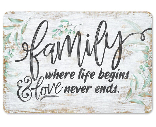Family Where Life Begins - Metal Sign | Lone Star Art.
