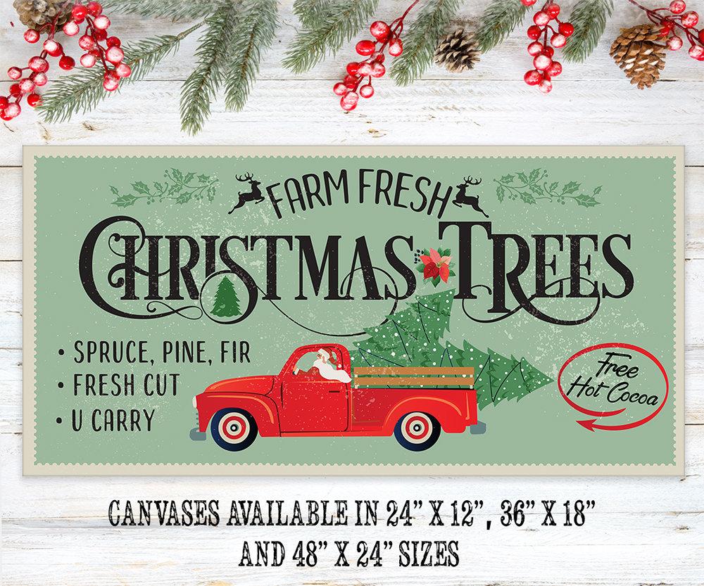 Farm Fresh Christmas Trees - Canvas | Lone Star Art.