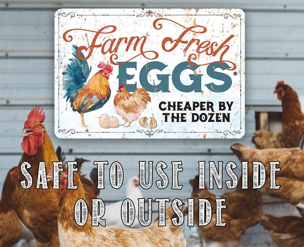Farm Fresh Eggs Cheaper By The Dozen - Metal Sign | Lone Star Art.