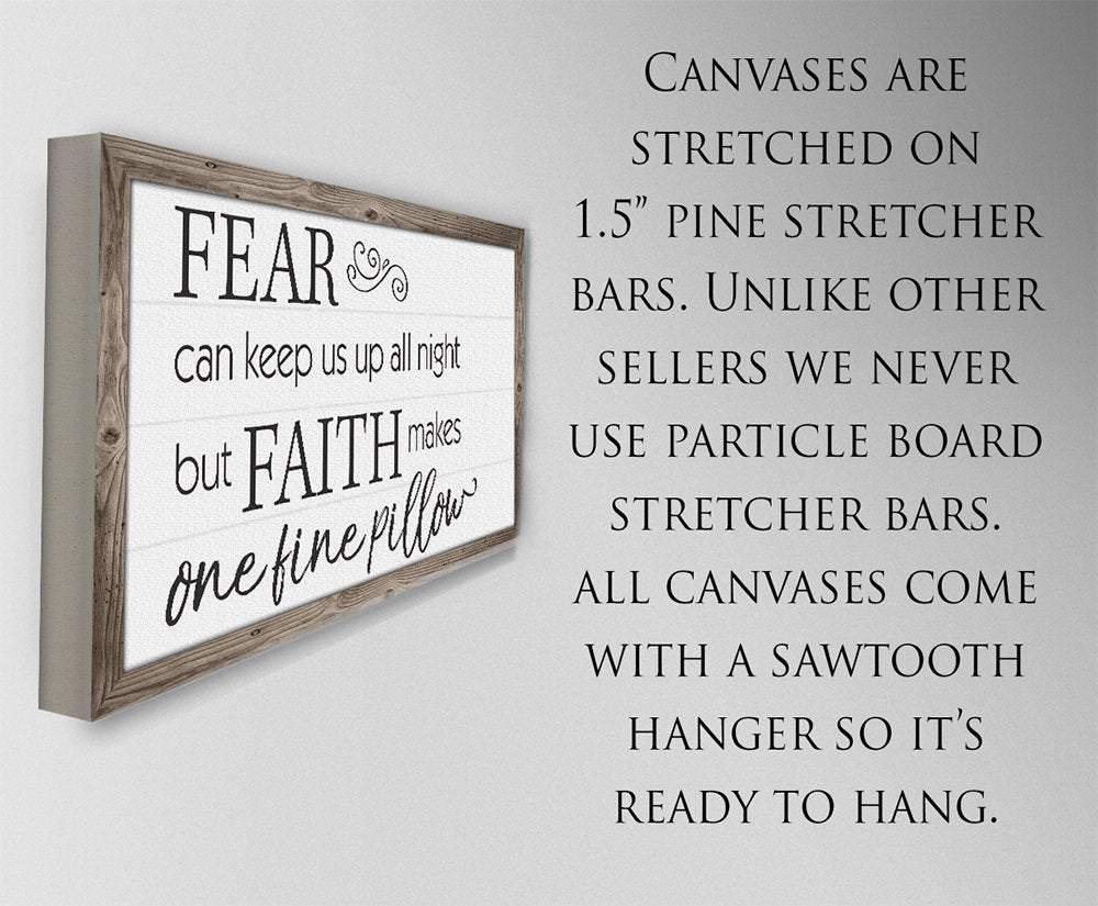 Fear Can Keep Us Up - Canvas | Lone Star Art.