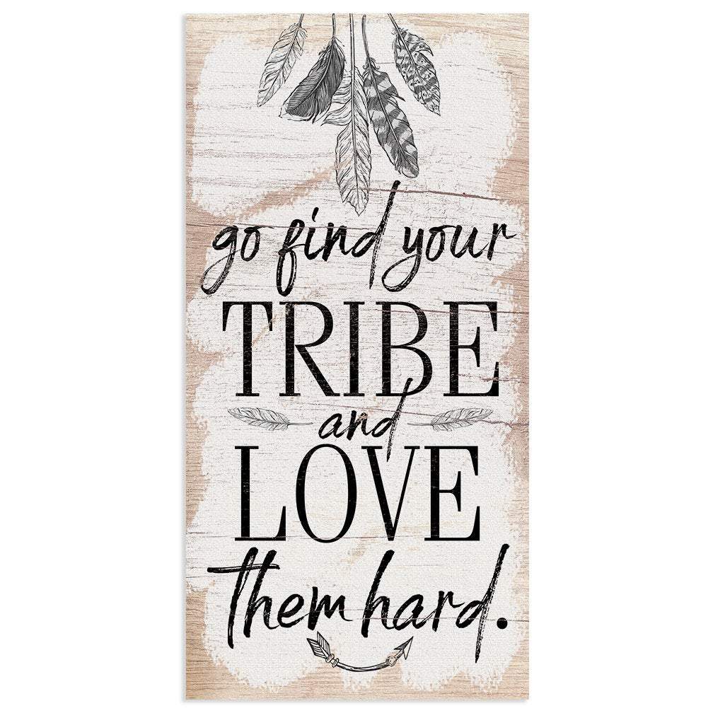 Find Your Tribe - Canvas | Lone Star Art.