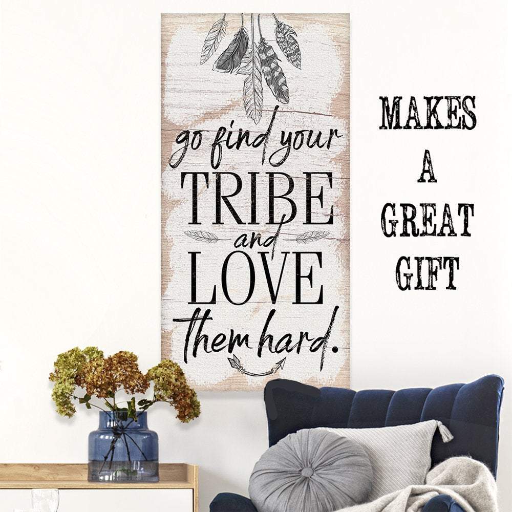 Find Your Tribe - Canvas | Lone Star Art.