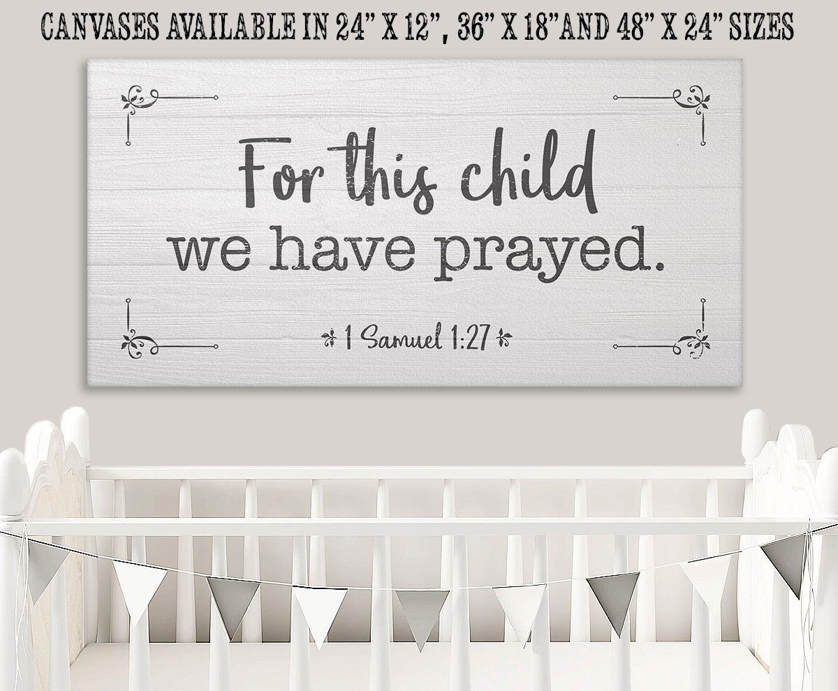 For This Child We Have Prayed 2 Canvas 16