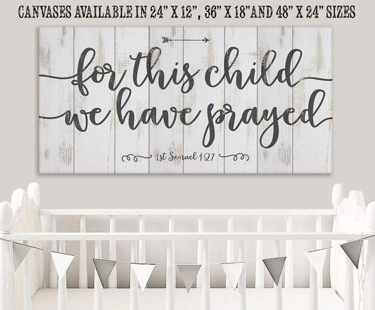 For This Child We Have Prayed - Canvas | Lone Star Art.