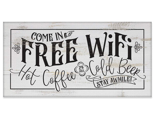Free WiFi Hot Coffee & Cold Beer - Canvas | Lone Star Art.