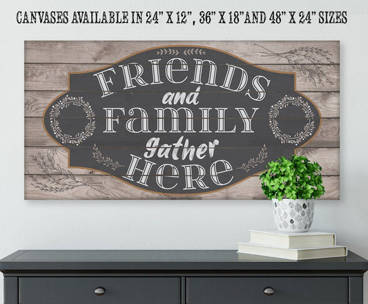 Friends and Family Gather Here - Canvas | Lone Star Art.