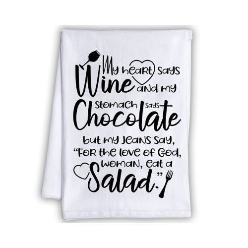 Funny Kitchen Tea Towels - My Heart Says Wine and My Stomach Says Chocolate - Humorous Flour Sack Dish Towel - Gift for Drinking Buddies Lone Star Art 