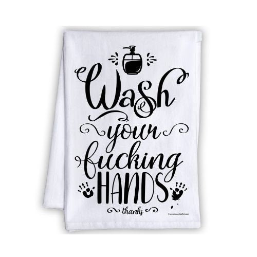 Funny Kitchen Tea Towels - Wash Your Fucking Hands, Thanks - Humorous Flour Sack Dish Towel - Great Housewarming Gift and Kitchen Decor Lone Star Art 