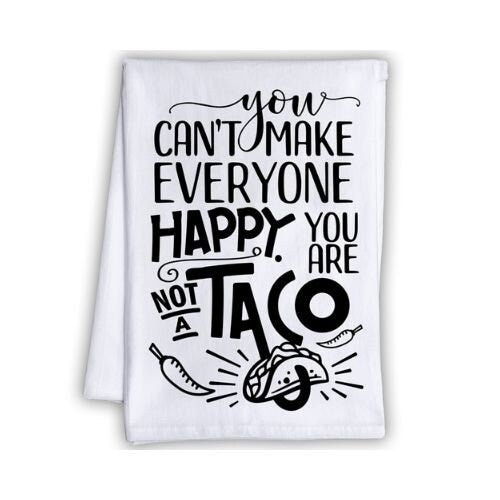 Funny Kitchen Tea Towels - You Are Not a Taco - Humorous Flour Sack Dish Towel - Great Housewarming Gift and Kitchen Decor Lone Star Art