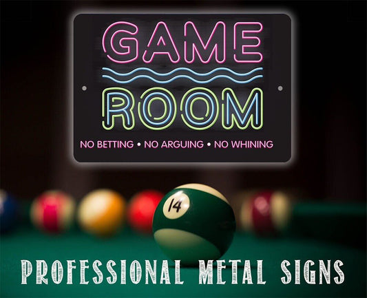 Game Room No Betting No Arguing No Whining - Metal Sign Metal Sign Lone Star Art