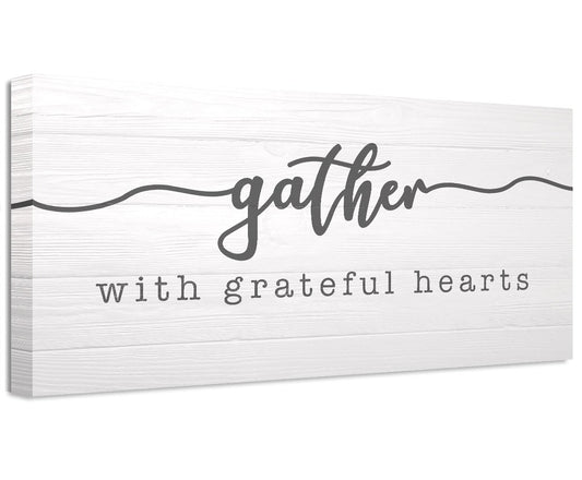 Gather With Grateful Hearts - Canvas | Lone Star Art.