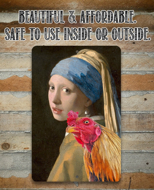 Girl with a Pearl Earring Painting - Interrupted Rooster - Metal Sign Metal Sign Lone Star Art