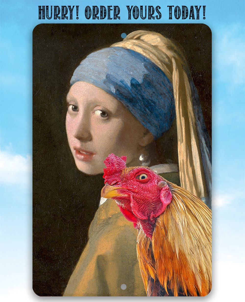 Girl with a Pearl Earring Painting - Interrupted Rooster - Metal Sign Metal Sign Lone Star Art 