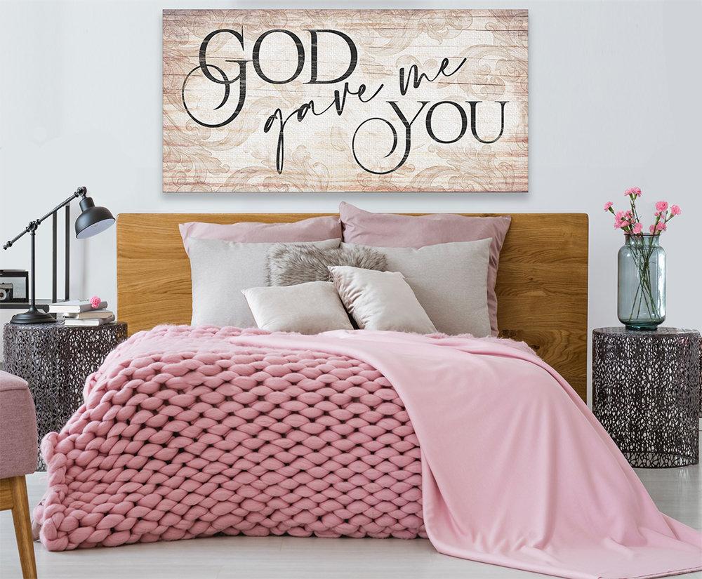 God Gave Me You - Canvas | Lone Star Art.