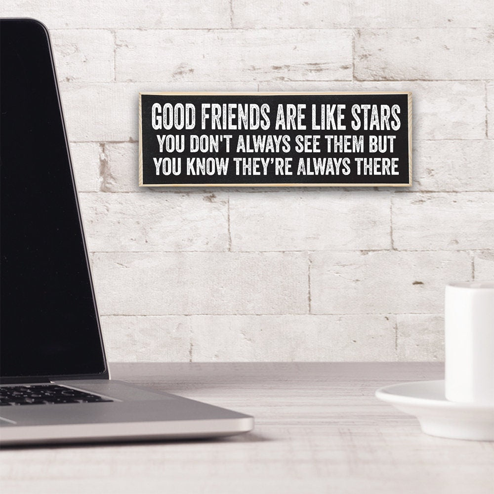 Good Friends are Like Stars - Wooden Sign Wooden Sign Lone Star Art 