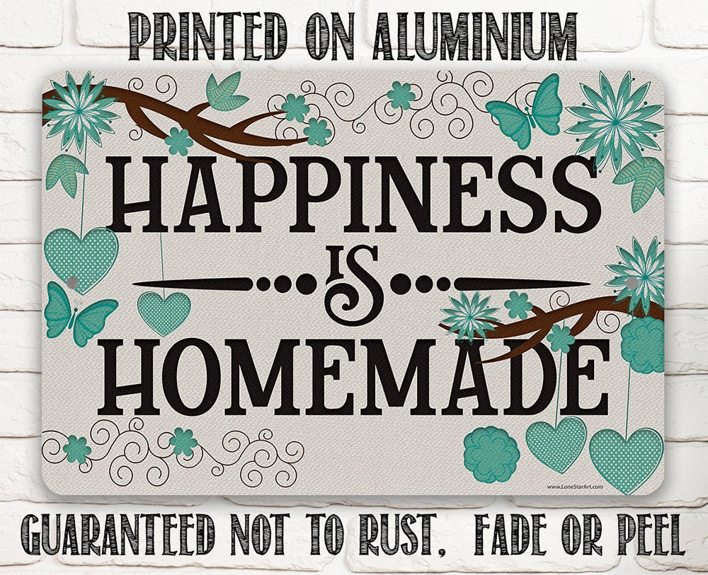 Happiness is Homemade - Metal Sign Metal Sign Lone Star Art 