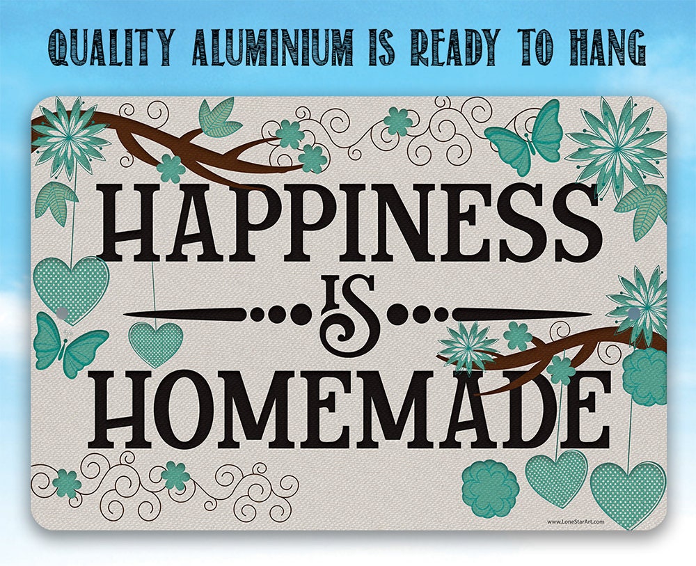 Happiness is Homemade - Metal Sign Metal Sign Lone Star Art 