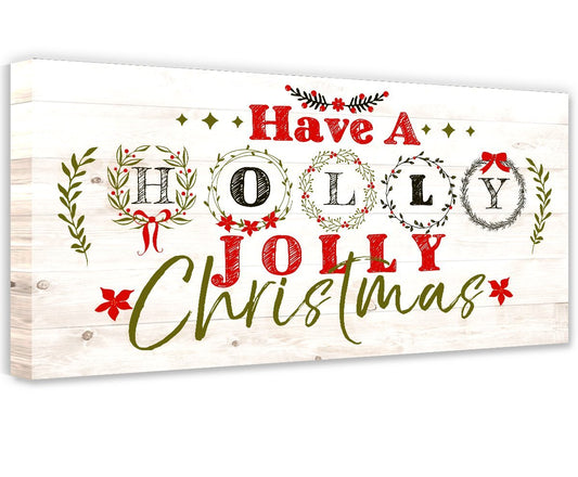 Have A Holly Jolly Christmas - Canvas | Lone Star Art.