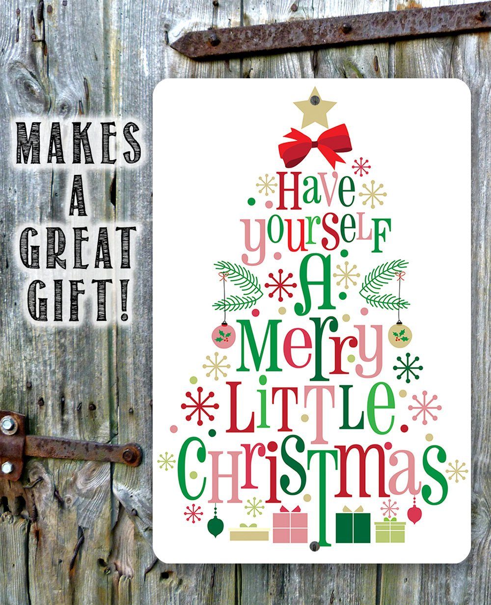 Have Yourself A Merry - Metal Sign | Lone Star Art.