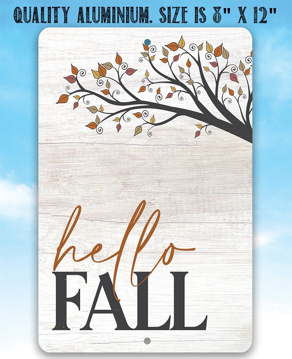 Hello Fall - Metal Sign | Lone Star Art.