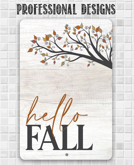 Hello Fall - Metal Sign | Lone Star Art.