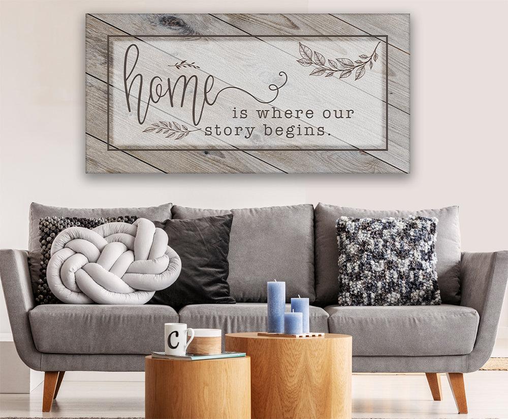 Home Is Where Our Story Begins - Canvas | Lone Star Art.