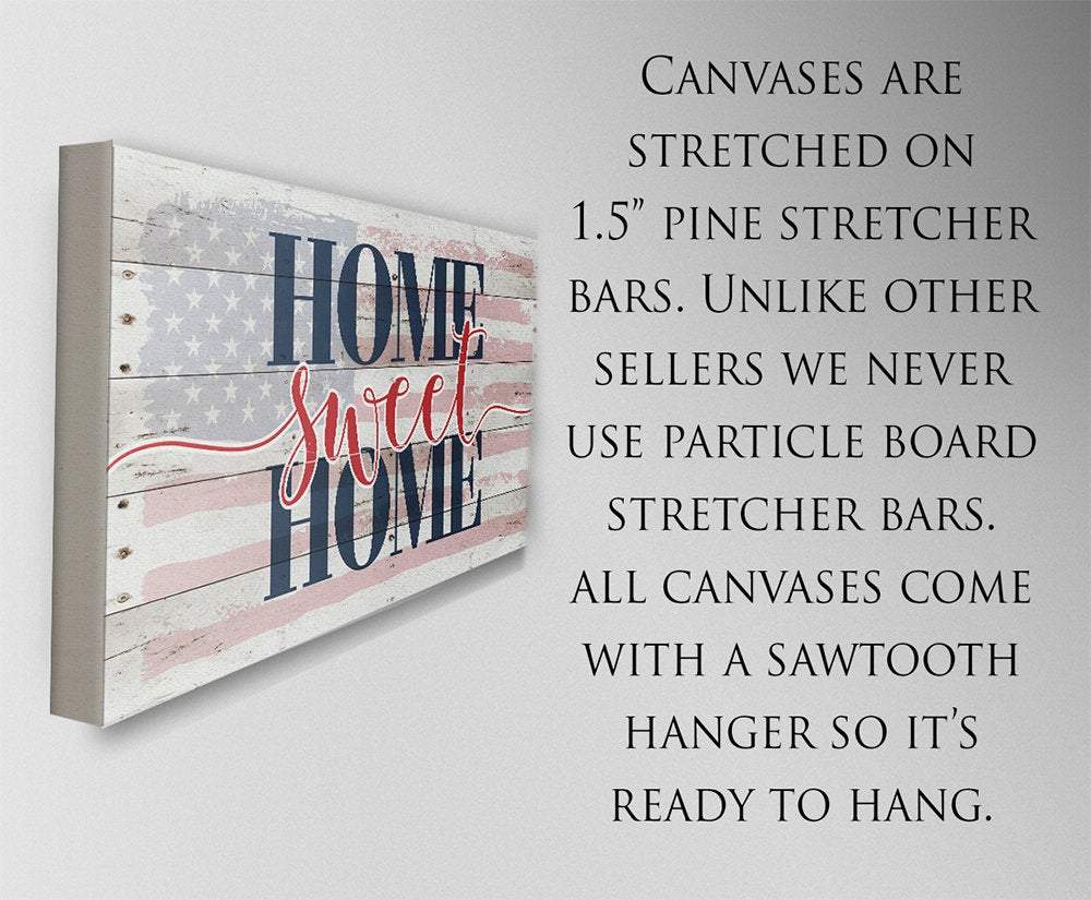 Home Sweet Home Flag - Canvas | Lone Star Art.