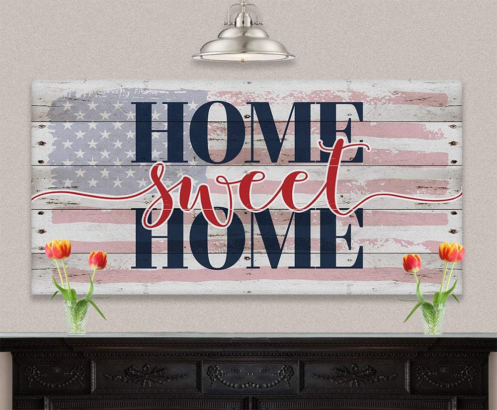Home Sweet Home Flag - Canvas | Lone Star Art.