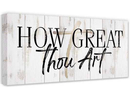 How Great Thou Art - Canvas | Lone Star Art.