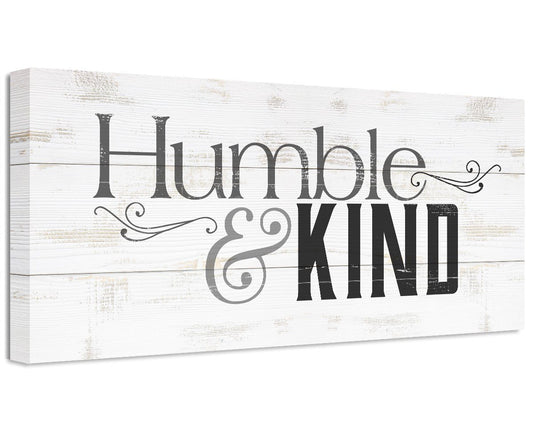 Humble & Kind - Canvas | Lone Star Art.