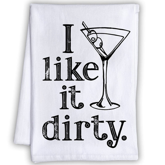 I Like It Dirty - Tea Towel Tea Towel Lone Star Art