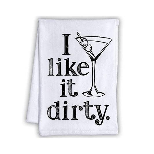 I Like It Dirty - Tea Towel Tea Towel Lone Star Art