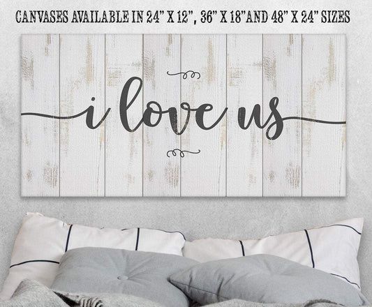 I Love Us - Canvas | Lone Star Art.