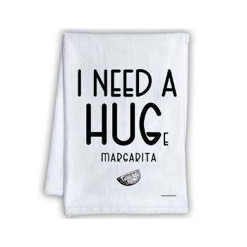 I Need A HUGe Margarita - Tea Towel Lone Star Art 
