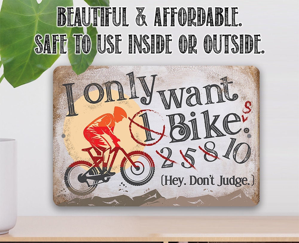 I Only Want One Bike - Metal Sign Metal Sign Lone Star Art 