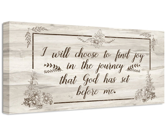 I Will Choose To Find Joy - Canvas | Lone Star Art.
