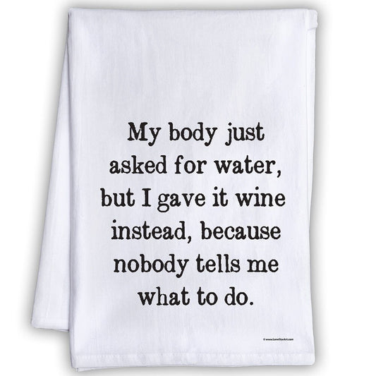 Wine Themed Kitchen Tea Towels - Decorative Dish with Sayings, Funny Housewarming Kitchen Gifts- Gifts for Women (Body Just Asked For Water)