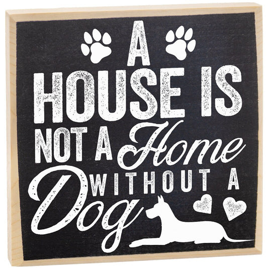 Dog Gifts - A House is Not a Home Without a Dog-Wooden Sign - Sayings-Dog Room Decor-Office Decorations for Work, Dog Lovers Gifts for Women