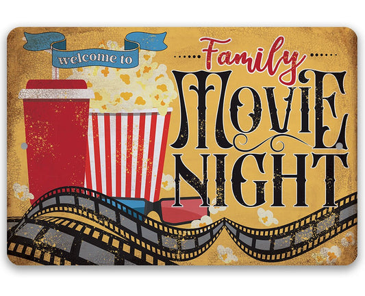 Tin - Metal Sign - Welcome to Family Movie Night - 8" x 12" or 12" x 18" Use Indoor/Outdoor - Decor for Home Theater