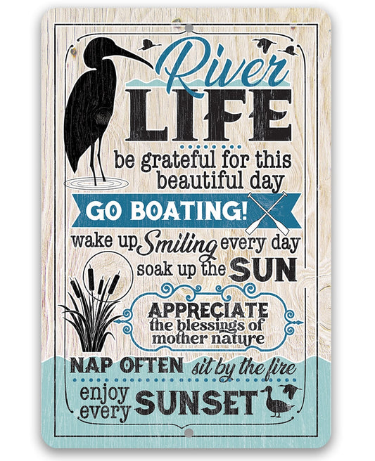 River Life - Inspirational Wall Art Quote Tin Signs, River Outdoor Decoration, 8" x 12" or 12" x 18" Aluminum Tin Awesome Metal Poster
