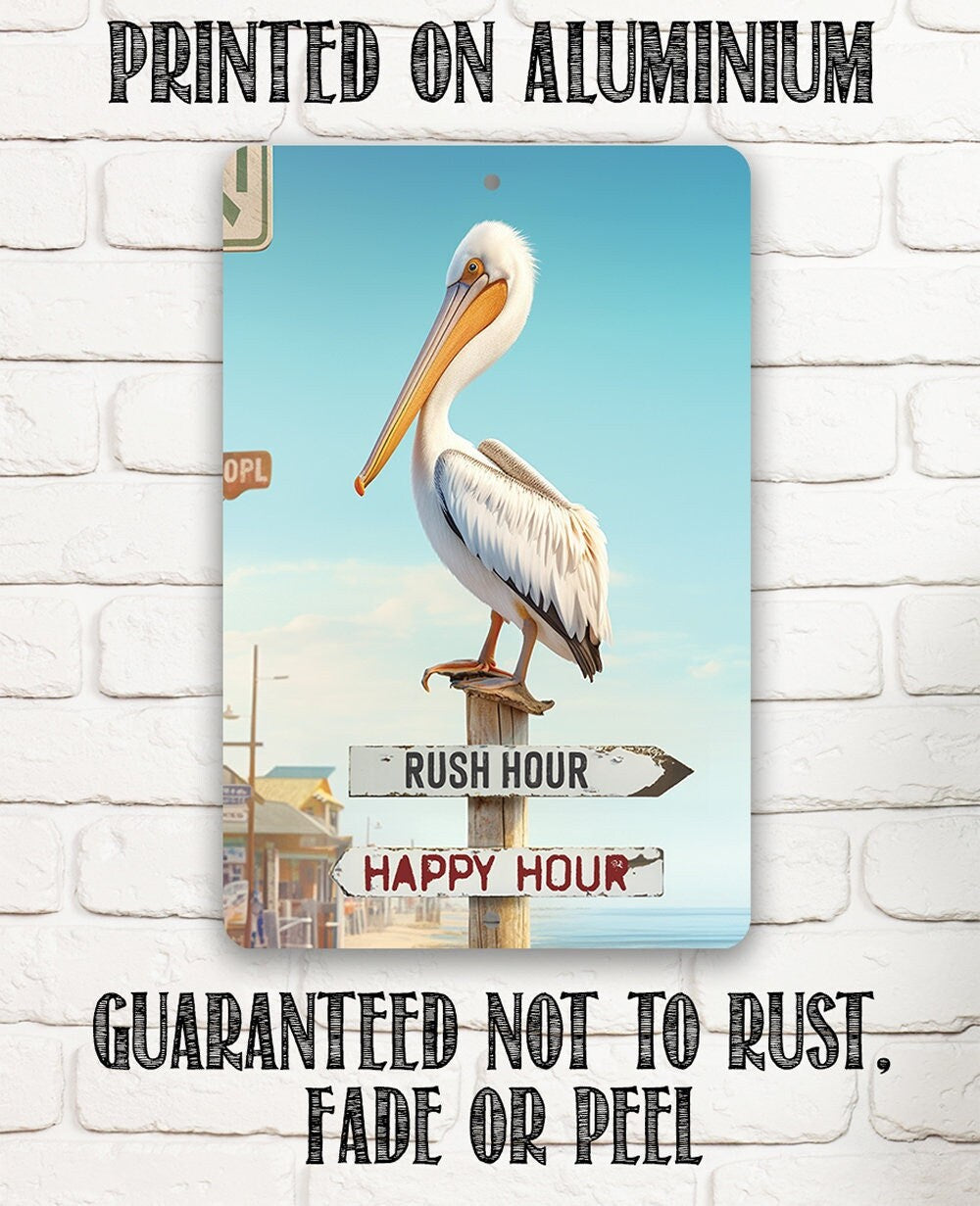 Tin - Rush Hour Happy Hour - Beach House and Summer Decor - Durable Metal Sign - 8" x 12" or 12" x 18" Use Indoor/Outdoor -Housewarming Gift