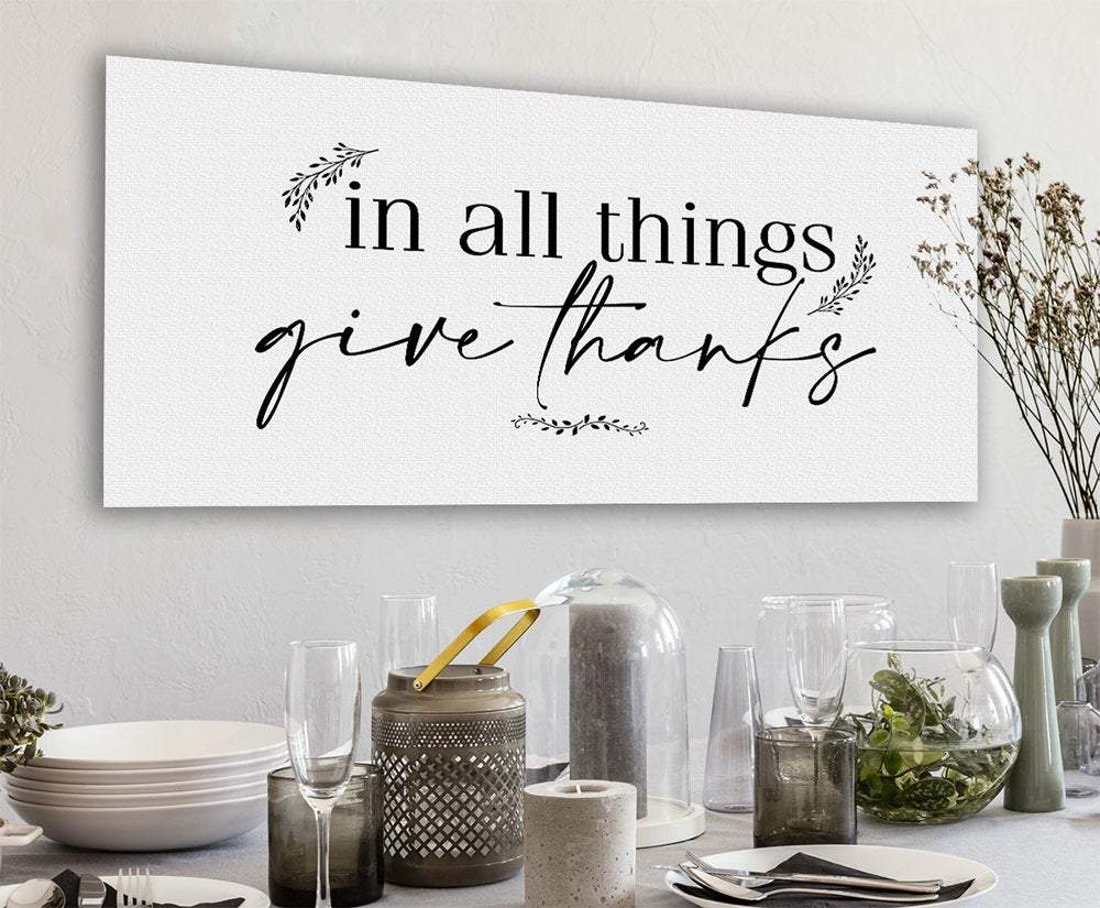 In All Things Give Thanks - Canvas | Lone Star Art.