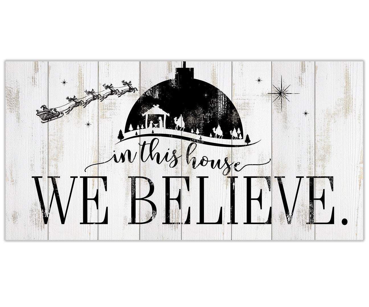 In This House We Believe - Canvas | Lone Star Art.