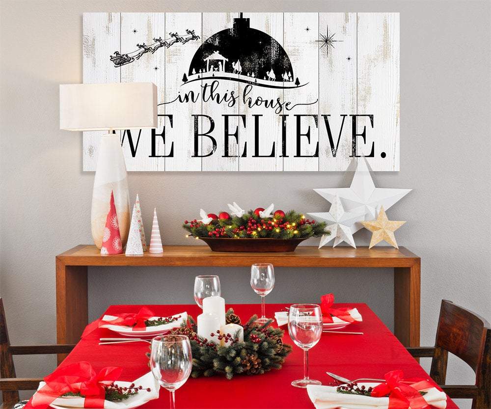 In This House We Believe - Canvas | Lone Star Art.