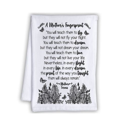 Inspirational Kitchen Tea Towels-A Mother's Fingerprint-Flour Sack Dish Towel-Mother's Day Gift Women's Month Themed Kitchen Cleaning Cloth Lone Star Art 